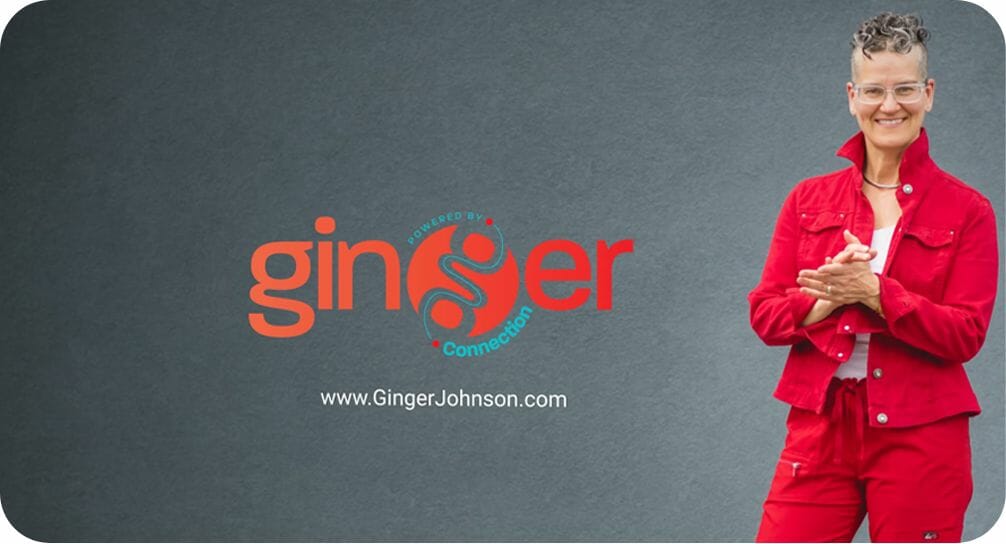 Ginger. Powered by Connection logo. www.gingerjohnson.com